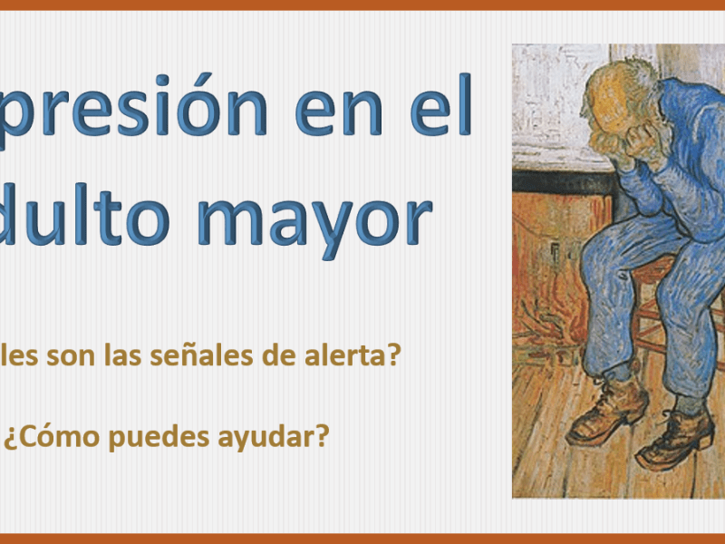 Depresión en el adulto&nbsp;mayor