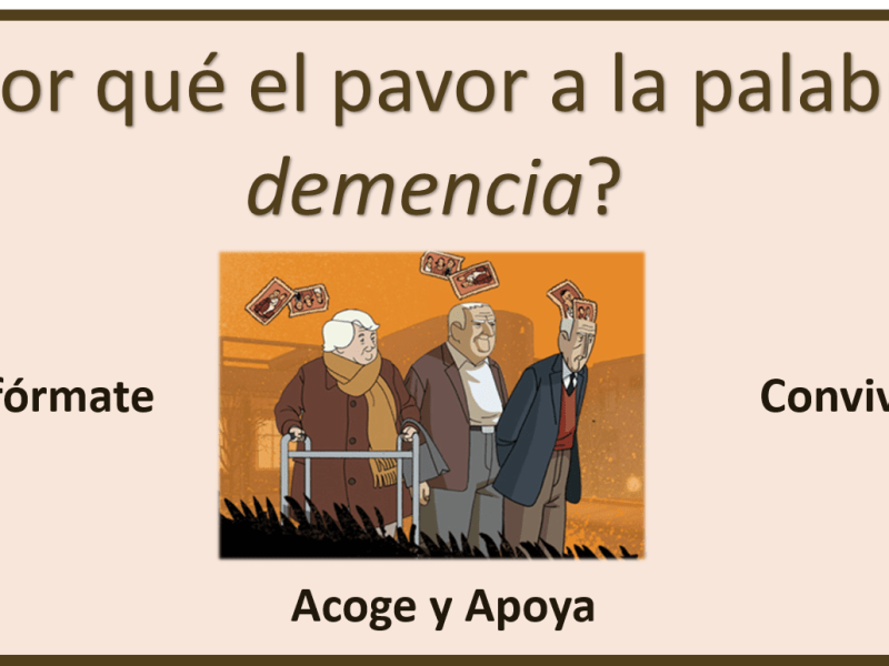 ¿Por qué el pavor a la palabra&nbsp;demencia?